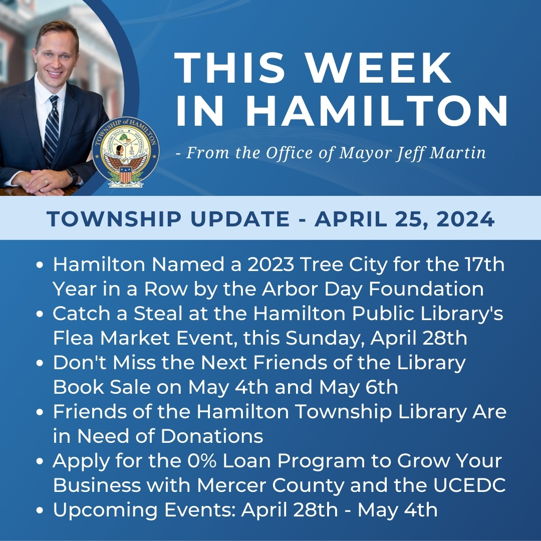 Read the Township Update for Thursday, April 25, 2024, in full conta.cc/4baDUCP. Sign up to receive the Township Update in your inbox by filling out the form at hamiltonnj.com/emailnews.