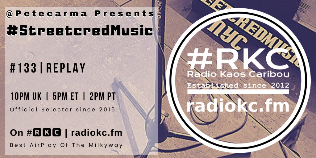 ▂▂▂▂▂▂▂▂▂▂▂▂▂▂ TODAY 🕙10PM UK⚪5PM ET⚪2PM PT #StreetcredMusic #133 #REPLAY by @Petecarma 🌇 #NYC ✨ #indies 📀 & #goldies ⬇️Details ⬇️ 🌐 fb.com/RadioKC/posts/… on #🆁🅺🅲 📻 radiokc.fm ▂▂▂▂▂▂▂▂▂▂▂▂▂▂