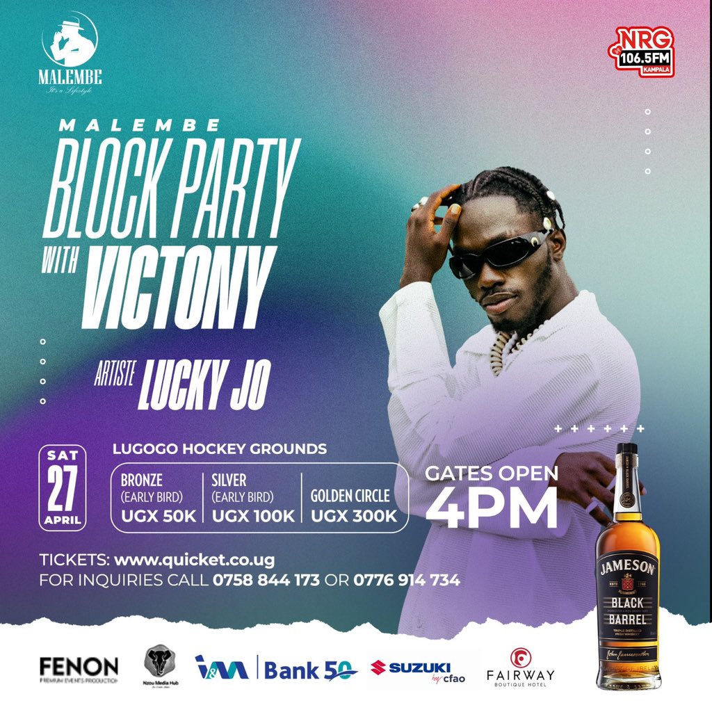 MalembeLife's tweet photo. ONLY Uganda’s FINEST Performers — @LUCKYJOUG1

#VictonyBlockParty 🇺🇬✨

The Malembe Block Party ft @vict0ny ✨
 
27/04 | Lugogo Hockey Grounds

In partnership with @NzouMedia @nrgradioug
 
Get your tickets now! (🔗 in bio)

~ #EnjoyResponsibly #MalembeLifestyle #ItsaLifestyle ✨ https://t.co/znfxiABbyV