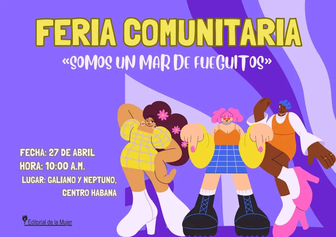 ¡Regresa la Feria Comunitaria de la Editorial de la Mujer bajo la premisa de que la inclusión, en este 🌎 tan diverso, es posible. Este SÁBADO 2️⃣7️⃣ desde las 10:00 menores, adolescentes, personas adultas mayores...en fin las familias cubanas podrán disfrutarla. #GenteQueSuma #FMC