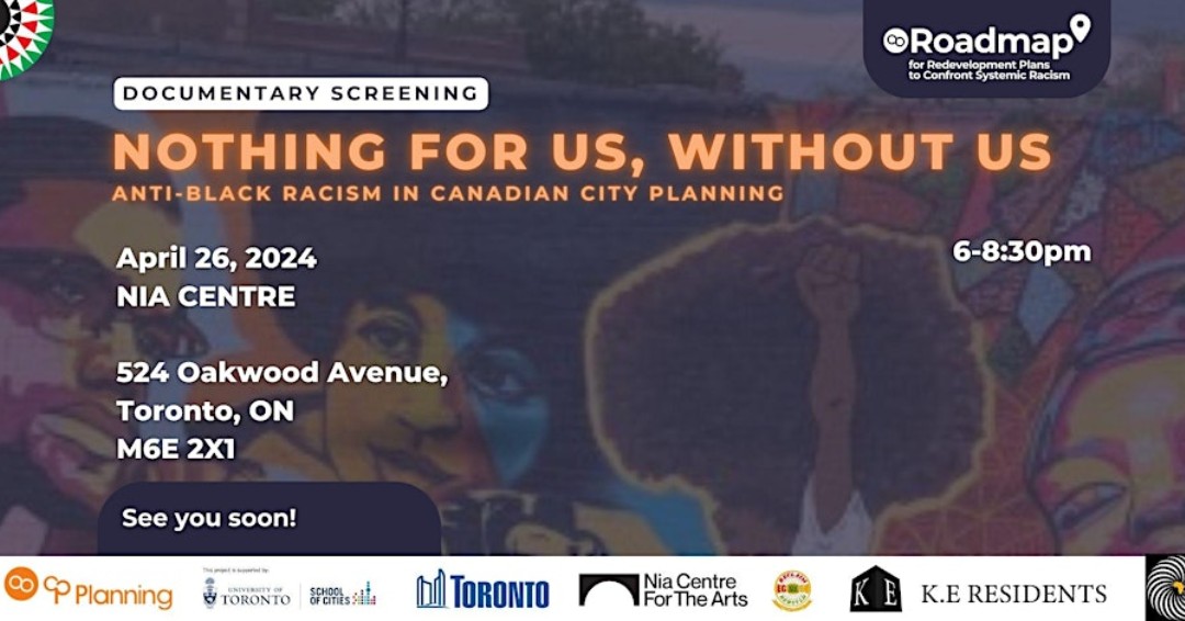 Tomorrow, join @CPPlanning_ for a screening of the 'Nothing for Us, Without Us' documentary produced by the @UofTCities followed by a panel discussion. For more details and to get your tickets, visit: ow.ly/7Qak50RohNb #CitiesForAll #CityPlanning #AntiBlackRacism