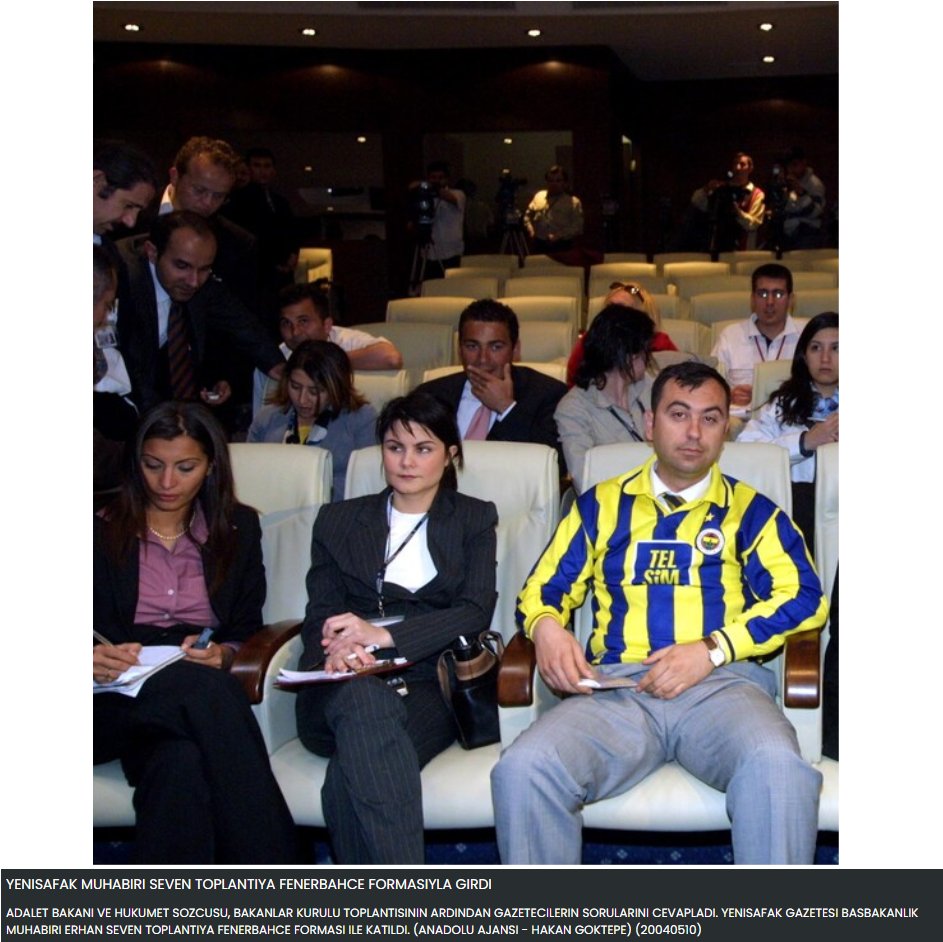 Erhan Seven'in muhabirlik yıllarında Bakanlar Kurulu'na Fenerbahçe formasıyla girebilecek kadar fanatik biri olduğunun altını çizelim.