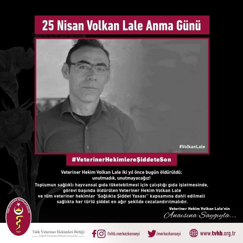 Her yıl 25 Nisan Volkan Lale Anma Günü'nde inşallah iş bırakırız. #SağlıktaŞiddeteHayır
#VeterinerHekimsenyıpranırsın