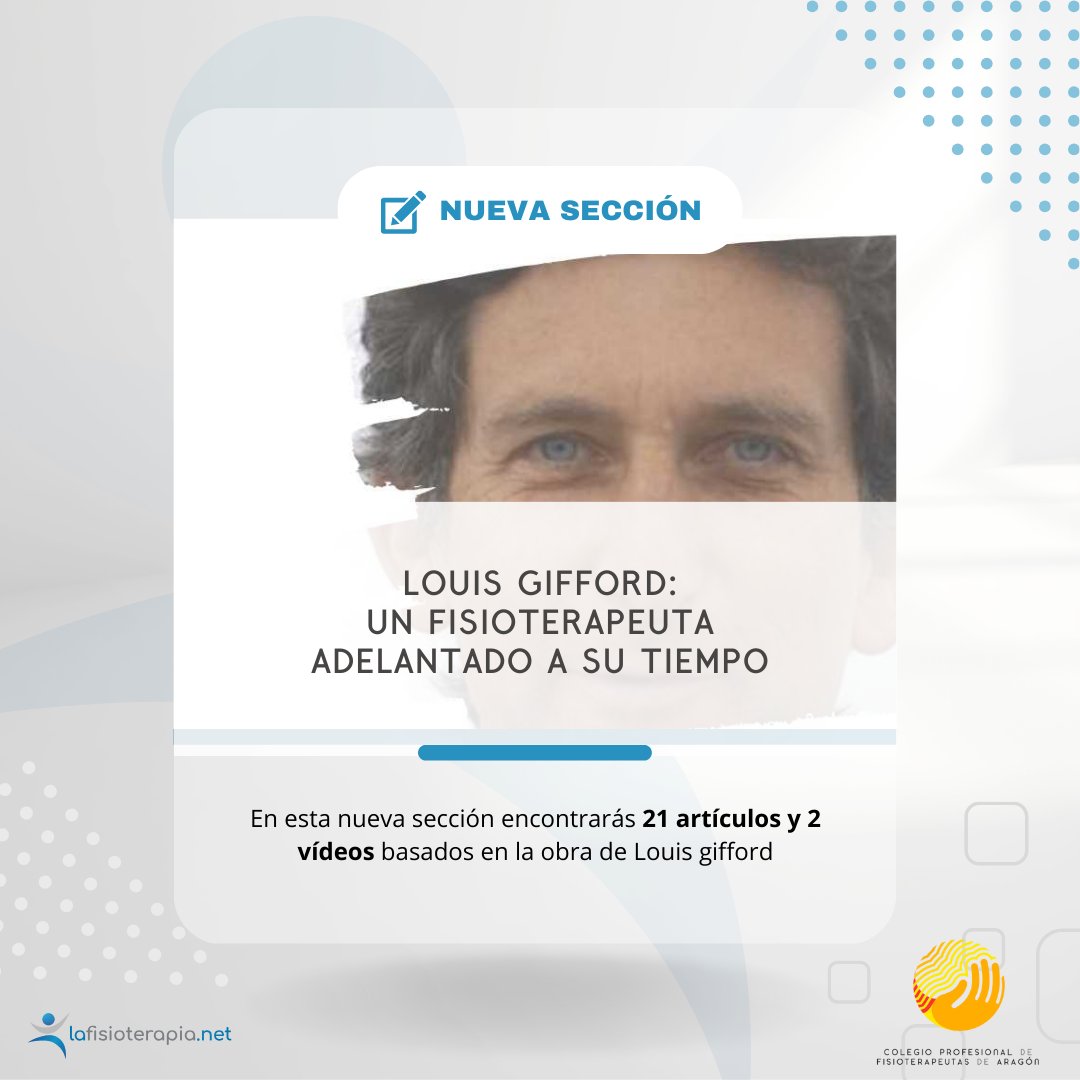 @fisioterapianet @Javi_Guerra_Ar 🆕 Nueva sección: Louis Gifford, un fisioterapeuta adelantado a su tiempo. Aquí podréis encontrar artículos y vídeos que hacen referencia a su obra.