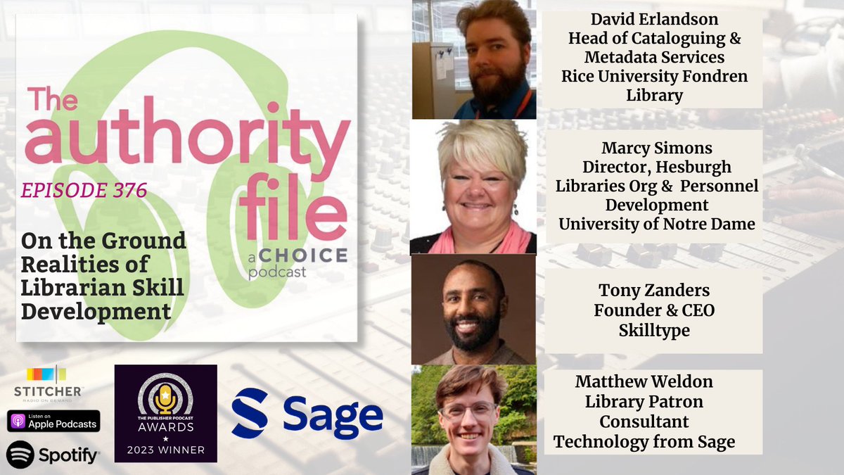 Catch #TheAuthorityFile #podcast In this third of a four-part series, our speakers tackle the realities of #librarian skill development addressed in the white paper, 'Librarian Futures Part III: The Librarian Skills Landscape.' ow.ly/WvvS50Ro0kU @zanders @Sage_Publishing