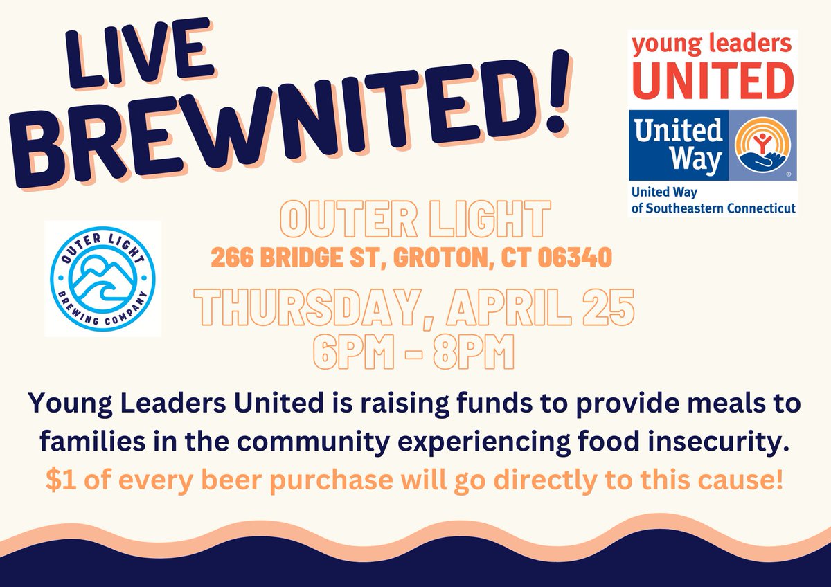 Young Leaders United is raising funds to provide meals to families in the community experiencing food insecurity. $1 of every beer purchase will go directly to this cause! Stop by Outer Light Brewing Company on Thursday, April 25 6pm - 8pm to meet up with other young leaders.