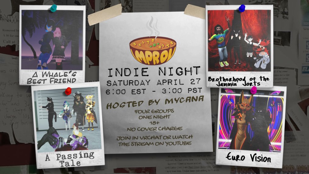 Hey psst! 
Did you know we're hosting an Indie Night?
Yea, exactly!!!

Tis gonna be this Saturday 6pm EST with our four groups: A Whale's Best Friend, A Passing Tale, Brotherhood of the Jammin' Jorts and Euro Vision!

Watch it in VRC or live on our YT!
youtube.com/@skitsnbits5929