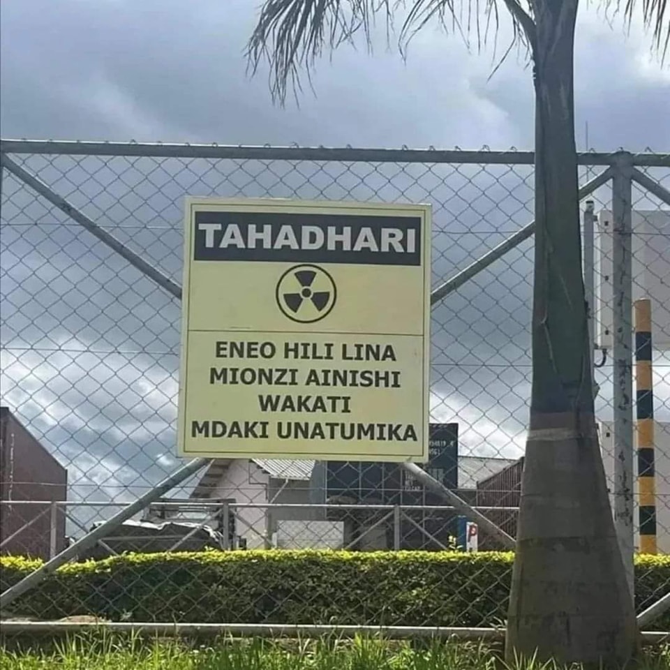 For those asking the meaning of this sign... Mionzi ainishi ( radiation waves) Mdaki - scanner ( car/trucks scanner , bags/goods scanner , body scanner at the boader) WARNING due to radiation waves when scanners are in use. #NairobiFloods #Ruto #Raila