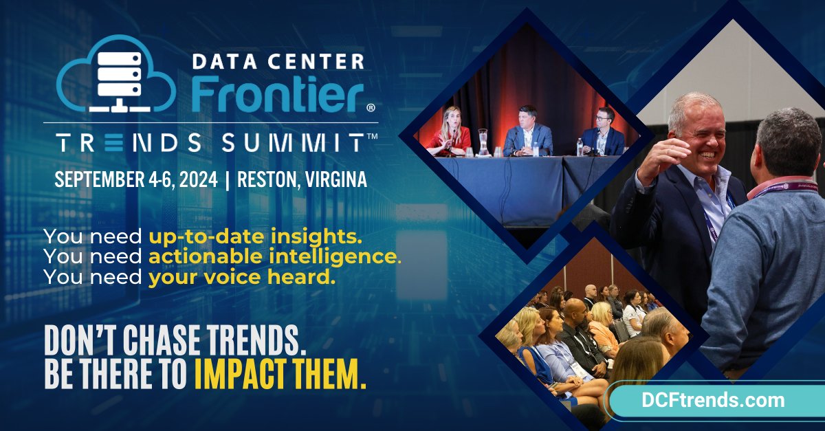 Attend the inaugural Data Center Frontier Trends Summit to receive up-to-date insights, actionable intelligence, and a place to discuss these trends with the stakeholders and partners that make your data operations work. Learn more at bit.ly/4cAZnGQ. #datacenter #cloud