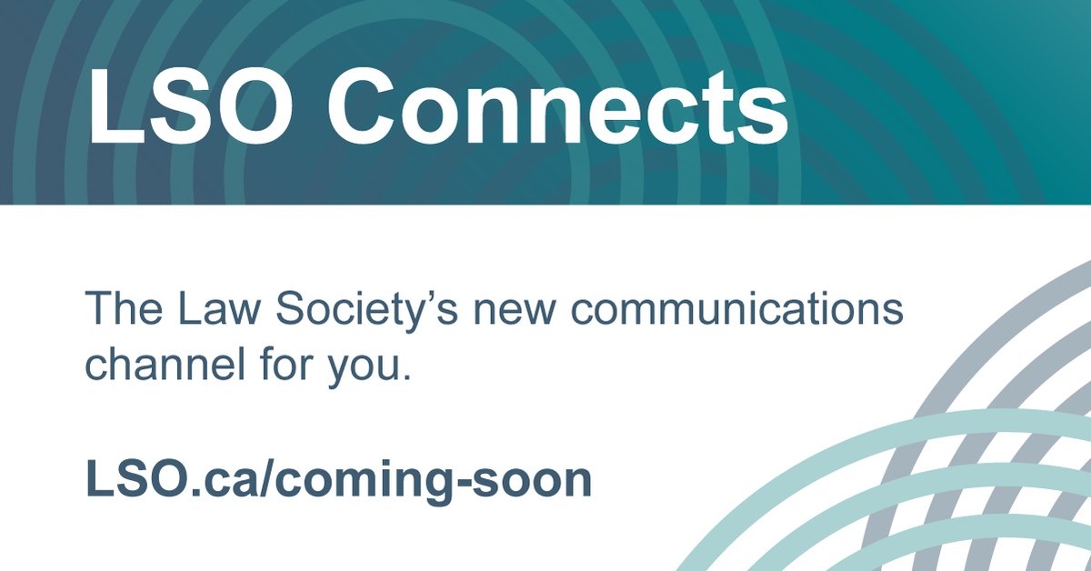 This summer, LSO Connects will be rolled out to licensees & licensing candidates. This secure online communications channel will allow you to complete your administrative requirements and business transactions with the LSO at your convenience. Learn more: LSO.ca/coming-soon