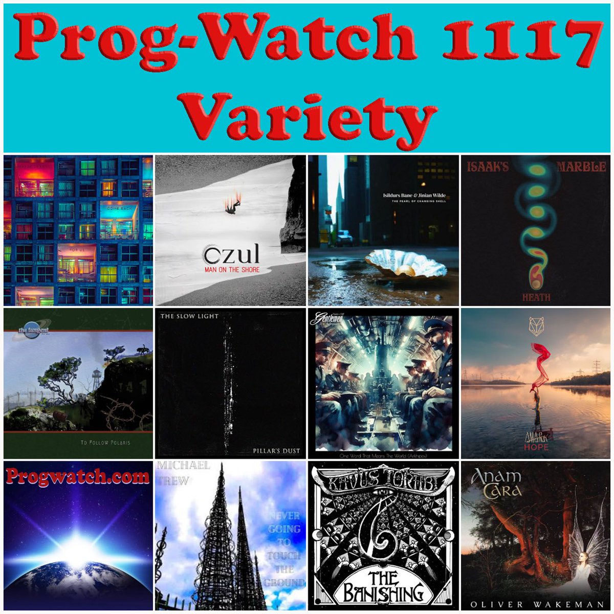 Great new #progrock on this week's show, from Heath, Kavus Torabi, Isildur's Bane with Jinian Wilde, The Tangent, Michael Trew, Amarok, The Slow Light, The Dave Foster Band, Hats Off Gentlemen, It's Adequate, Ozul, and Oliver Wakeman! progwatch.com/1117/