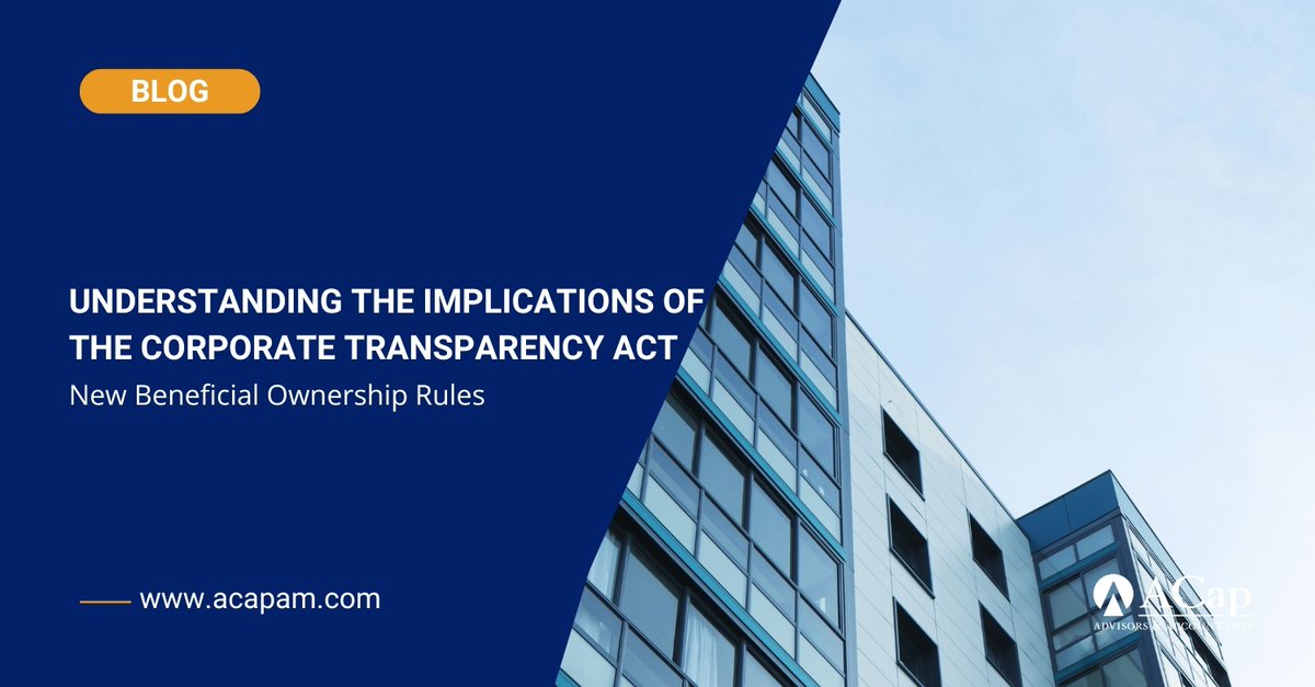 Navigating the new #BeneficialOwnership rules under the #CorporateTransparencyAct can be daunting, but our blog post is here to help!

Check it out now, so you can ensure your business stays on the right side of the law. ⤵️
hubs.la/Q02v3t420

#ACap #financialadvisors