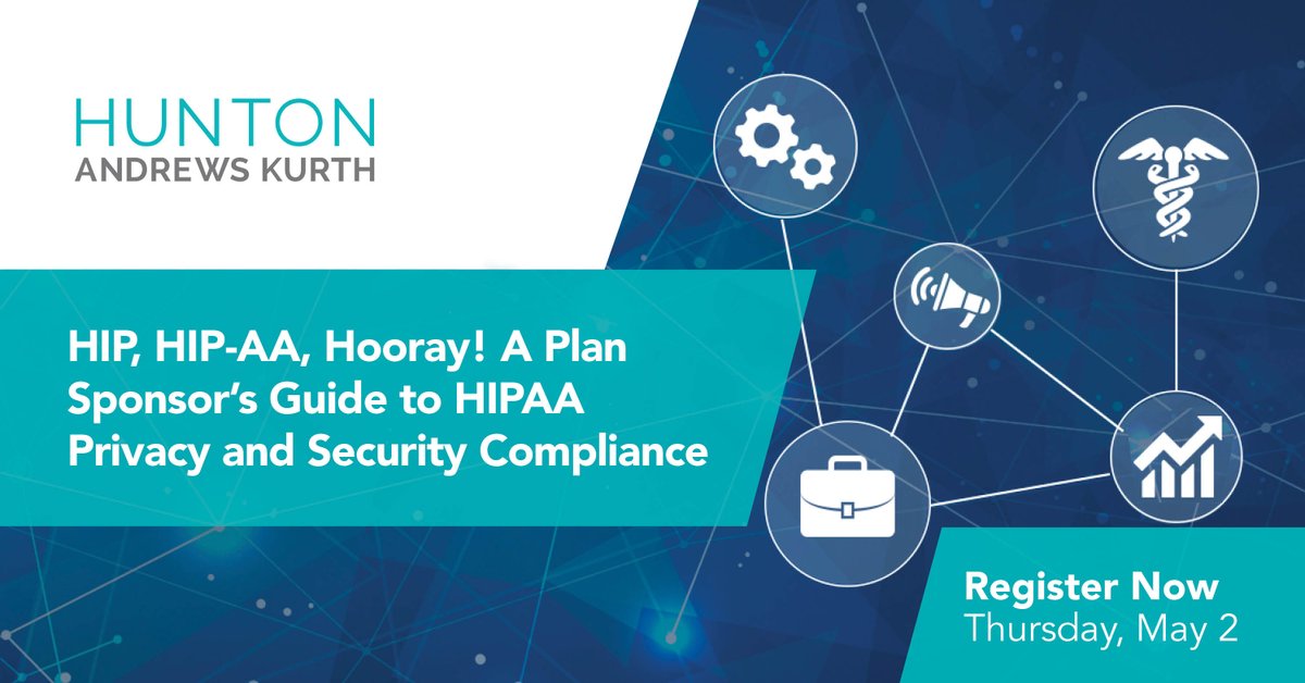 HuntonAK's tweet image. Join us for an overview of HIPAA’s Privacy and Security Rules with Michelle Lewis and Elizabeth Breen. 
Thursday, May 2 | 10–11 am CT | 11 am–12 pm ET
Register Now: ow.ly/W6fN50Romro
#legalwebinar #executivecompensation