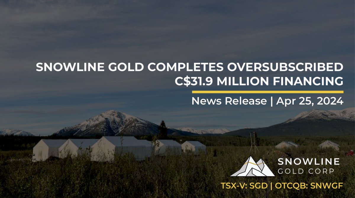 📢NEWS RELEASE | The present financing provides Snowline the bandwidth to significantly expand the scope of our upcoming field season, allowing us to simultaneously pursue exploration at our Rogue Project’s Valley target alongside an aggressive regional drill campaign,” said…