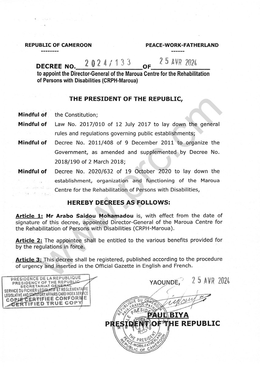 Decree to appoint the Director-General of the Maroua Centre for the Rehabilitation of Persons with Disabilities (CRPH-Maroua) #PaulBiya #Cameroon