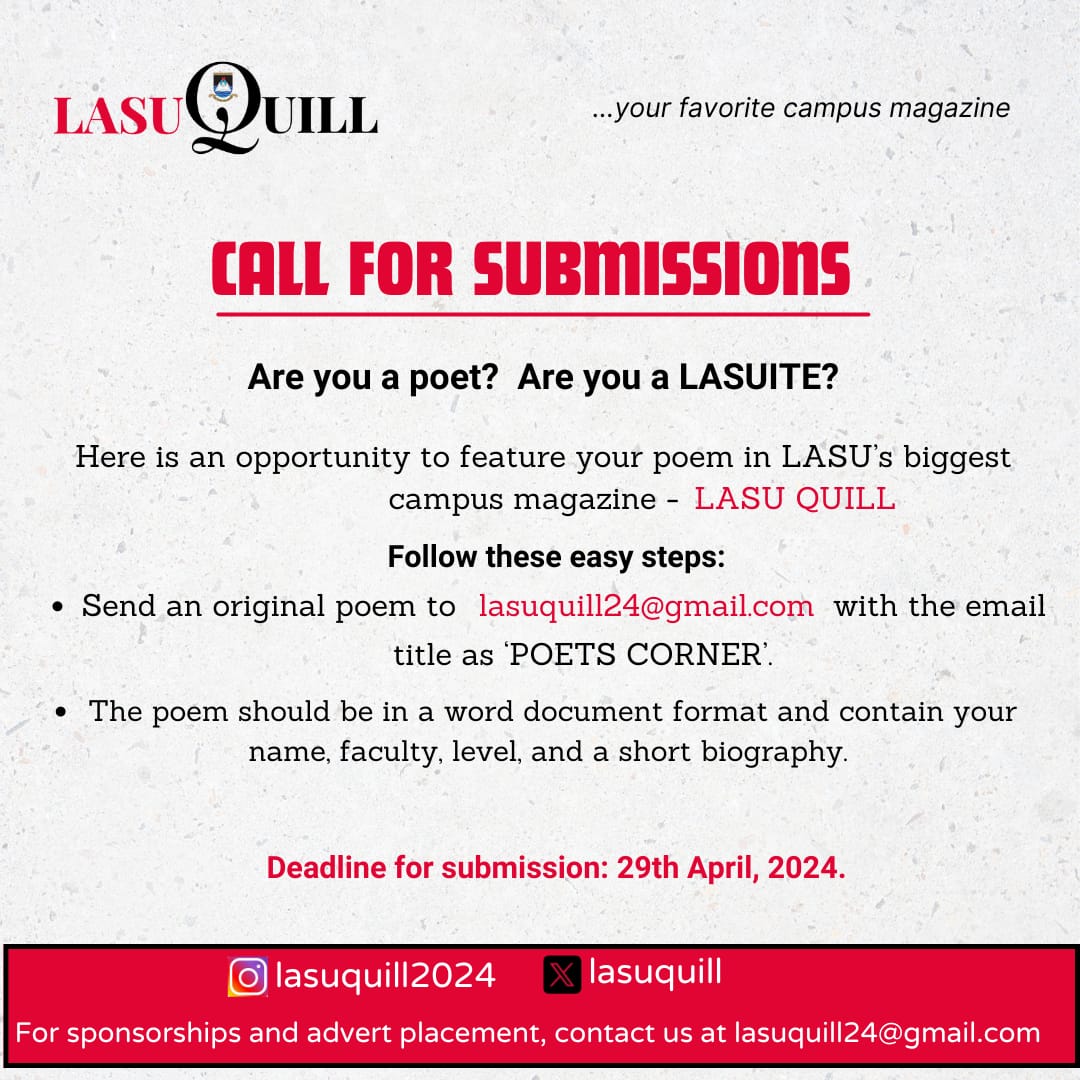 POETS, ASSEMBLE!!!🗣️🗣️ Here is an opportunity to feature your poem in the biggest campus magazine of the Lagos State University. See flyer for more details. Tick, Tock! Tick, Tock!⌛⌛ ...your favourite campus magazine