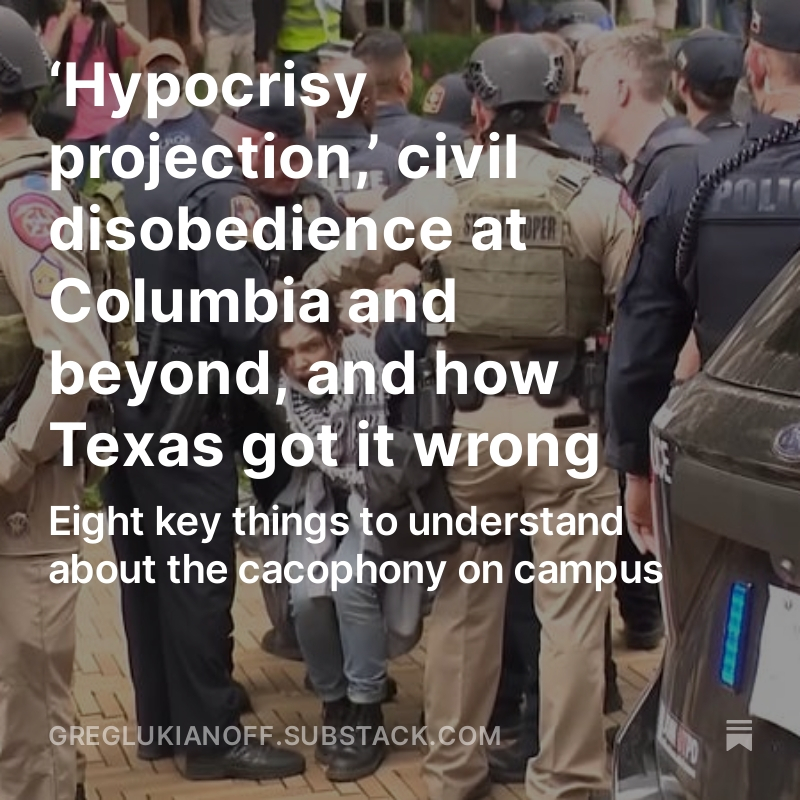 'Hypocrisy projection, civil disobedience @ @Columbia & beyond, & how Texas got it wrong: 8 key things to understand about the cacophony on campus.' My latest piece for ERI on the recent chaos gripping colleges. (Link in bio!)