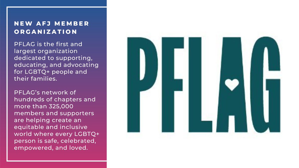 Join us in welcoming our newest member organization @PFLAG! PFLAG ​is the nation’s largest organization dedicated to supporting, educating, and advocating for LGBTQ+ people and those who love them.