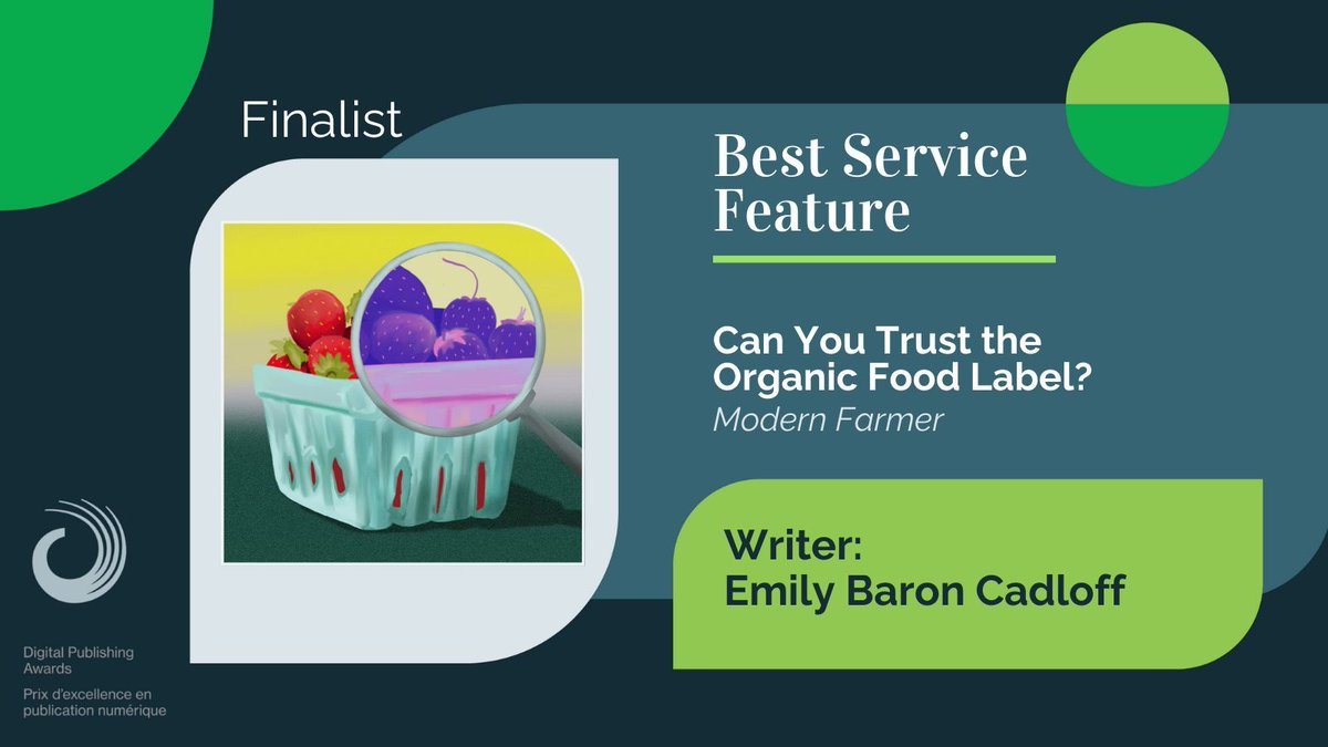 DPAwards's tweet image. Congratulations, @EmilyBat! "Can You Trust the Organic Food Label?," published in @ModFarm, is nominated for Best Service Feature. #DPA24 buff.ly/3W8ZZ0t