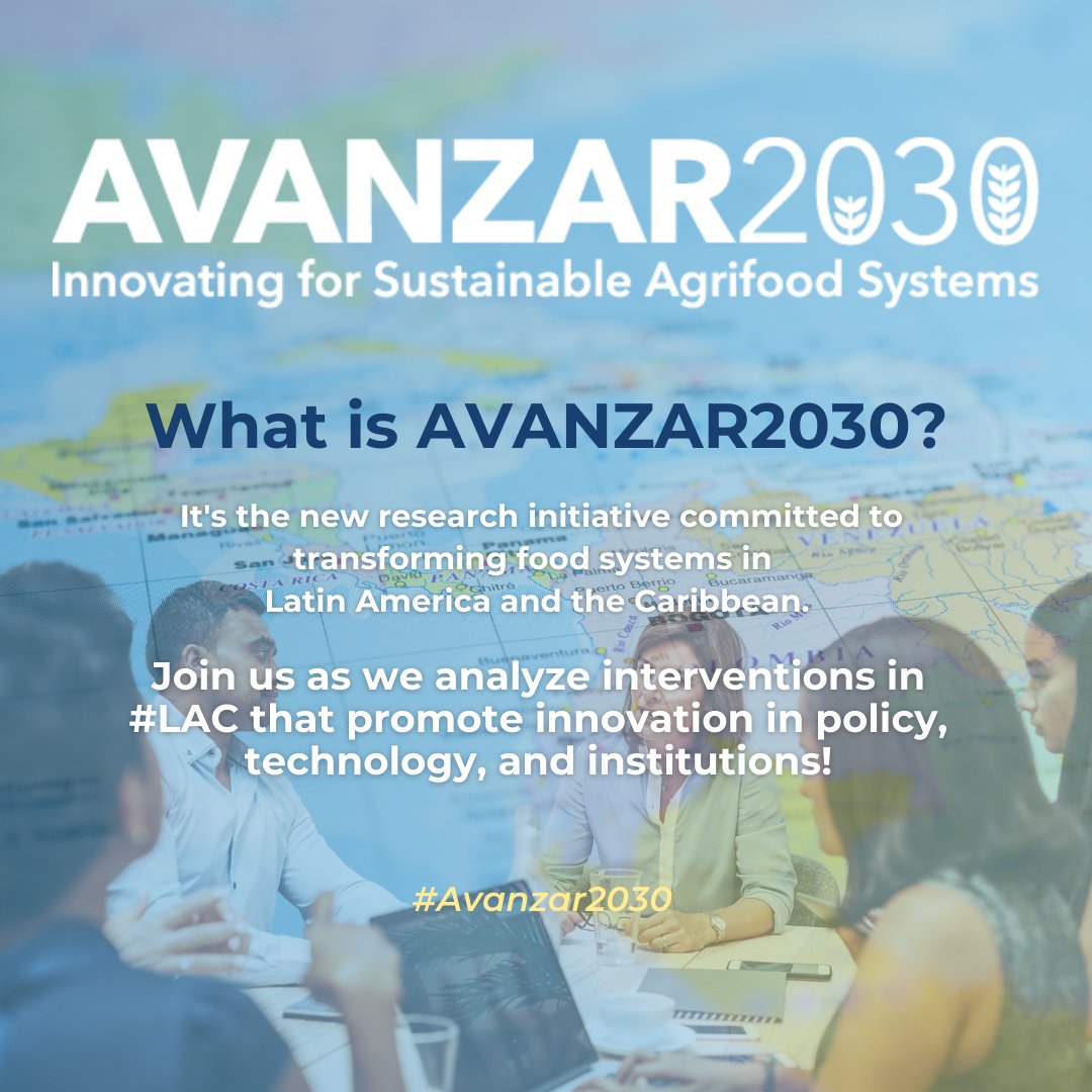 Discover #AVANZAR2030, an @IFPRI_LAC research initiative dedicated to shaping sustainable agrifood systems in Latin America & the Caribbean. Learn more on the Avanzar2030 web page: rb.gy/6iwvc5 @CGIAR