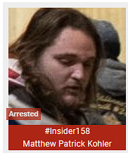 Matthew Patrick Kohler #Insider158 ARRESTED storage.courtlistener.com/recap/gov.usco…