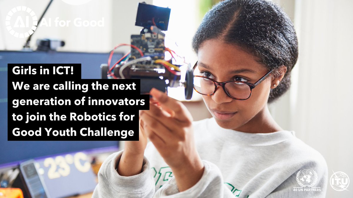 🎆Let's celebrate International #GirlsInICT Day by joining @AIforGood for the Robotics for Good Youth Challenge 2024-2025🙌 🤖Technology and #AI innovators are called to apply! ℹ️ short.gy/hQWen9