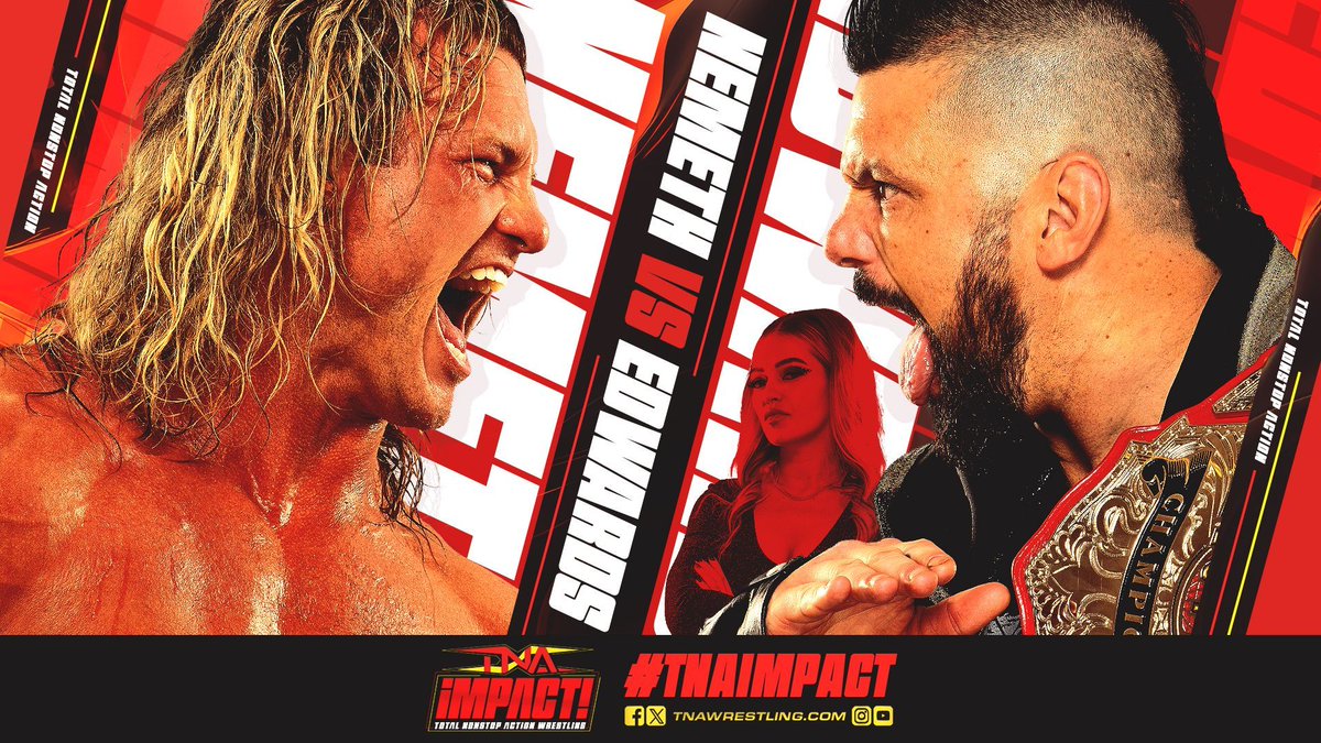 Tonight on #TNAiMPACT  

💥 @NicTNemeth battles @TheEddieEdwards of The System 

Watch on @DAZN_Wrestling – Stream on @TNAPlusApp and Youtube for IMPACT Ultimate Insiders !! 

#TNAiMPACT #TNAUK #PWGfansANTHEM  #IMPACTonYOUTUBE #IMPACTonAXSTV #TNAWrestling #MACLIN #Wrestling