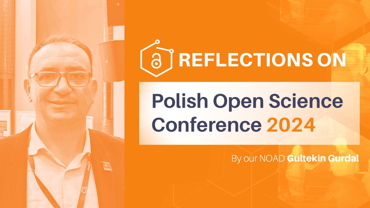 Check out our latest blog spotlight on the #PolishOpenScienceConference, written by our Turkish NOAD and Library Director at @iytelibrary , @turkgultekin. In his post, he discusses 'Open Science in Turkey and the Impact of OpenAIRE,' along with key aspects of #OpenScience,