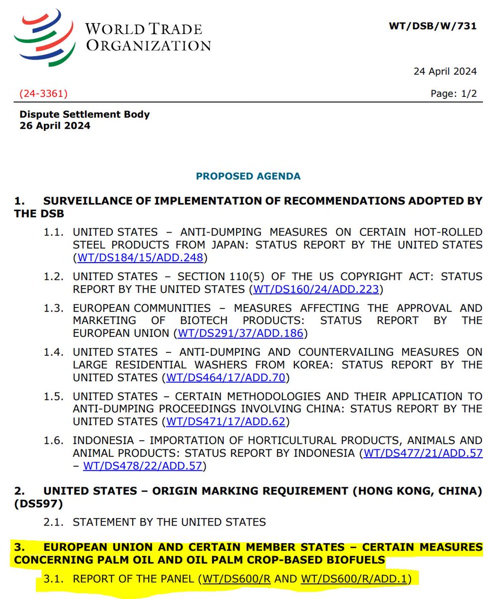 if there is no last-minute appeal from either Malaysia or the EU, WTO’s Dispute Settlement Body will adopt long-awaited report on sustainable palm oil-based biofuels tomorrow (26 April).