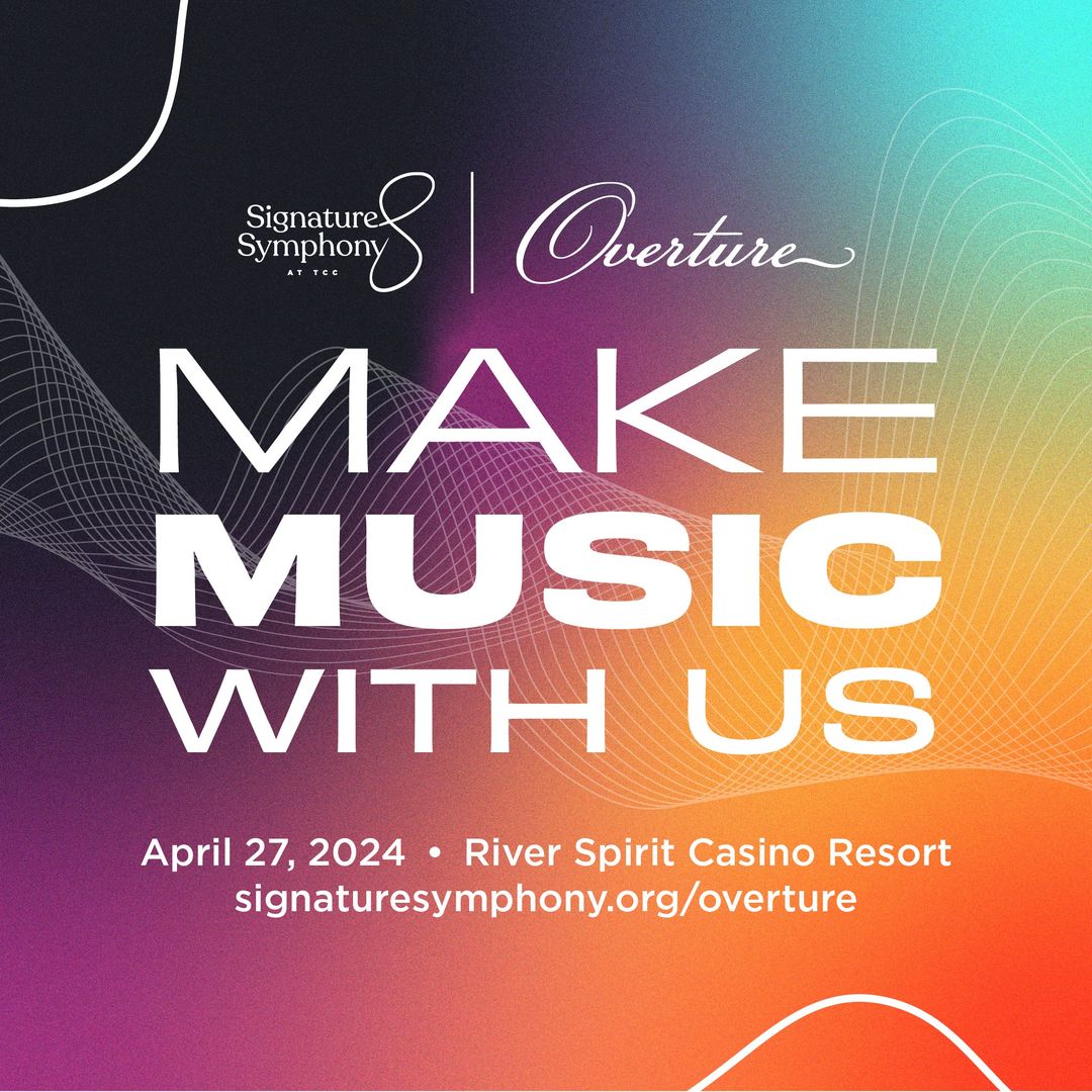 Overture is almost here! Get your tickets: bit.ly/3Wd5cEm April 27 Riverspirit Casino and Resort 6:00pm