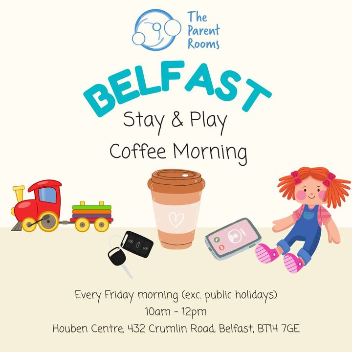 Join us at our drop-in coffee mornings. Everyone welcome! When: Every Friday morning (excluding public holidays) Time: 10 am - 12 pm Where: The Parent Rooms, Houben Centre, 432 Crumlin Road, Belfast, BT14 7GE To find out more about what we do, visit: theparentrooms.co.uk