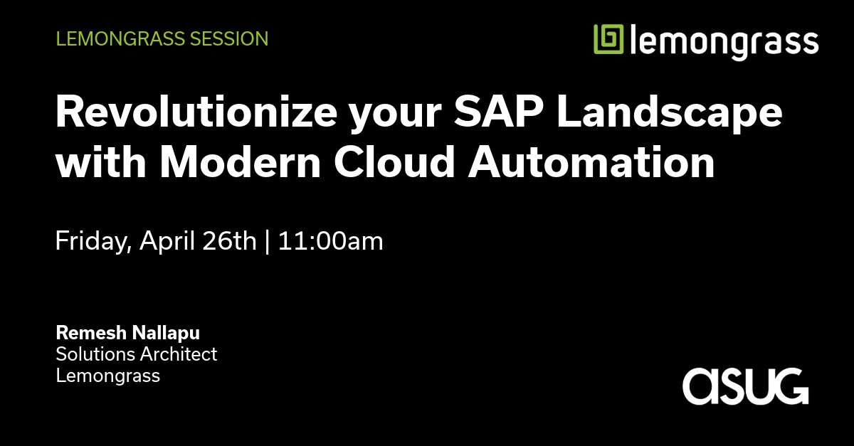 LemongrassCloud's tweet image. If you&apos;re heading to the @ASUG365 meeting in Atlanta, Georgia tomorrow, don&apos;t miss our session! Learn how to maximize your SAP landscape and take full advantage of #CloudAutomation when operating SAP on Cloud.
hubs.la/Q02tjqdk0

#CloudMigration #SAPonCloud #SAPCommunity