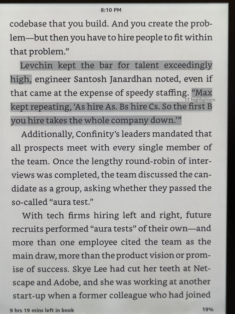 “A's hire A's. B's hire C's. So the first B you hire takes the whole company down” -- Max Levchin