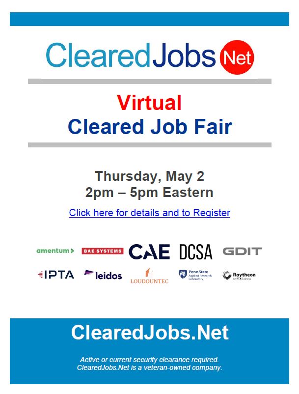 🚀 Clear your schedule for success! 

Elevate your career in the world of cleared jobs at this virtual job fair on Thursday, May 2, from 2pm to 5pm EST! 

🔗 ms.spr.ly/6018YJ1eg  

#ClearedJobs #VirtualJobFair #CareerOpportunities #WarriorsConnected #M4LNetwork