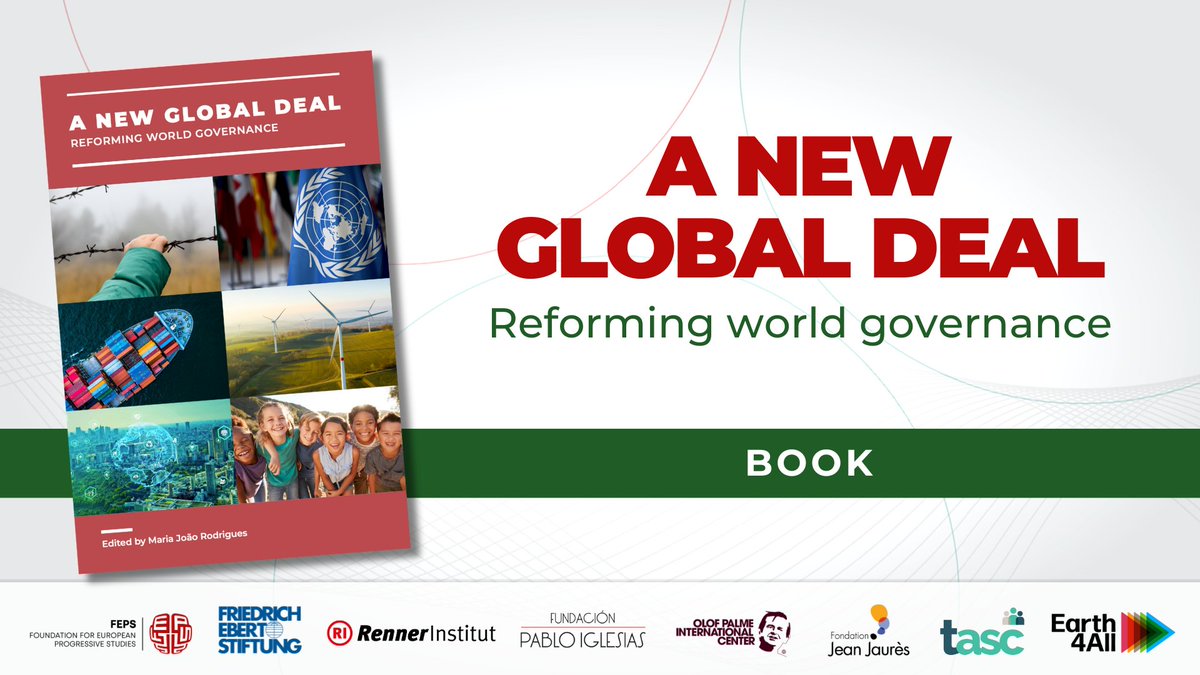 📢🆕Today, we launch the book ‘A #NewGlobalDeal: Reforming World Governance’ This is our progressive contribution ahead of the @UN #SummitOfTheFuture with proposals to reform world governance, address current global challenges and get SDGs back on track 📕bit.ly/NewGlobalDeal