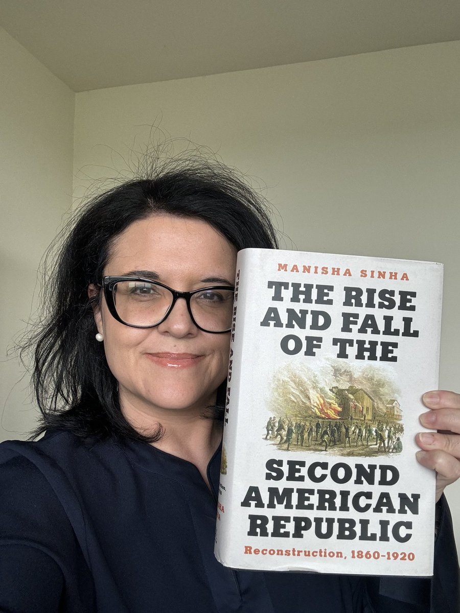 Just got in the mail the new book The Rise and Fall of the Second American Republic: Reconstruction, 1860-1920 by dear historian @ProfMSinha #slaveryarchive