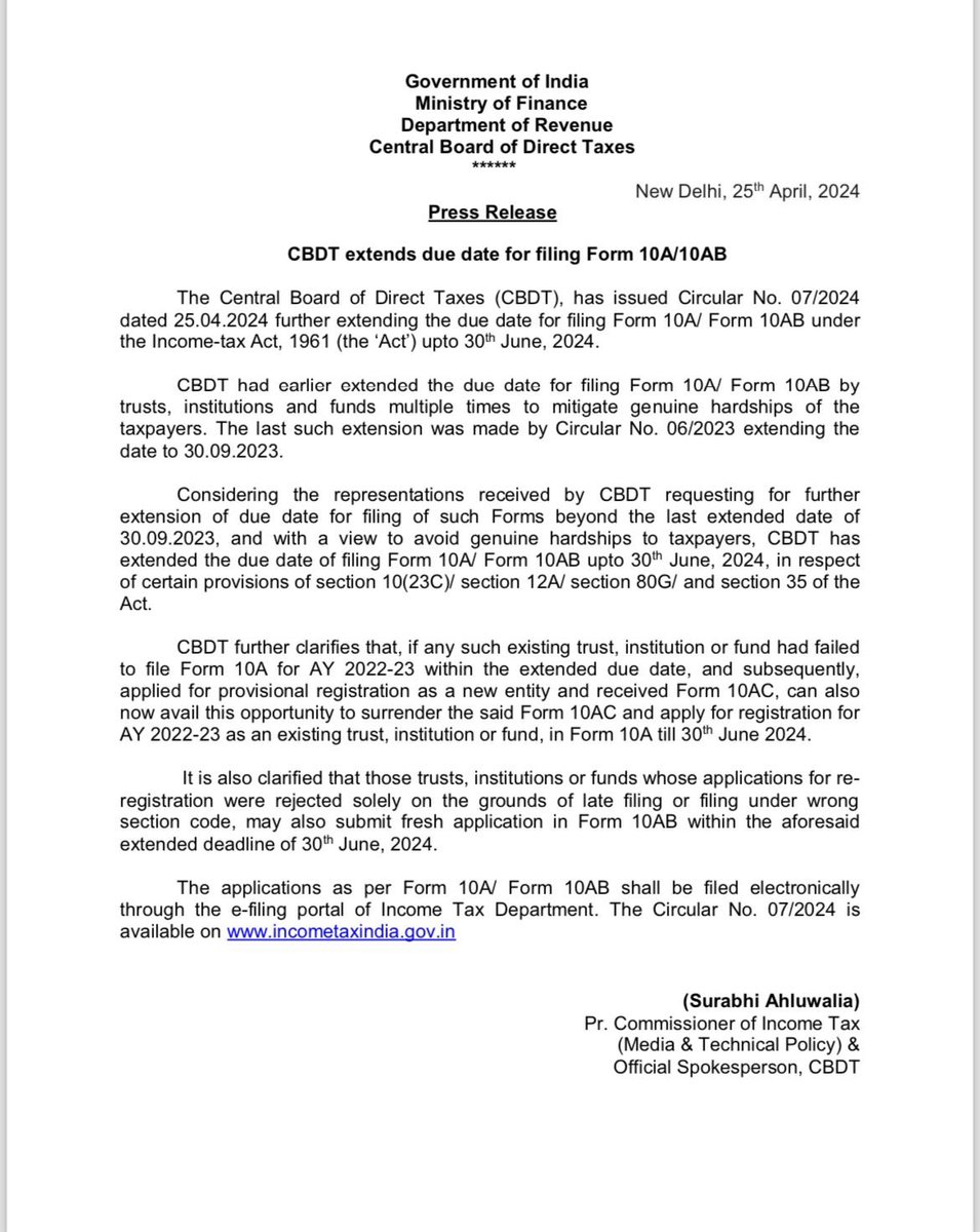 CBDT extends the due date for filing Form 10A/ Form 10AB under the Income-tax Act, 1961 for trusts, institutions & funds upto 30th June, 2024. 

Circular No. 7/2024 dated 25/04/2024 issued.
