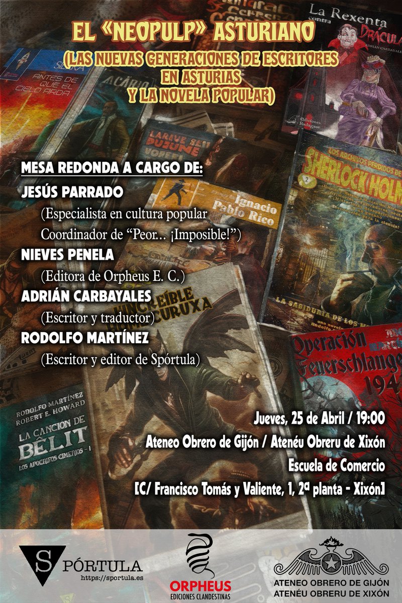 OrpheusEdicion's tweet photo. ESTA TARDE en la Antigua Escuela de Comercio de #Gijón a las 19 hr.: Mesa redonda sobre el #neopulp #asturiano ✍️ Modera #ChusParrado. Intervendrán @Carbayales, @Yaxtor y #NievesPenela. https://t.co/rrvfwtgt8d