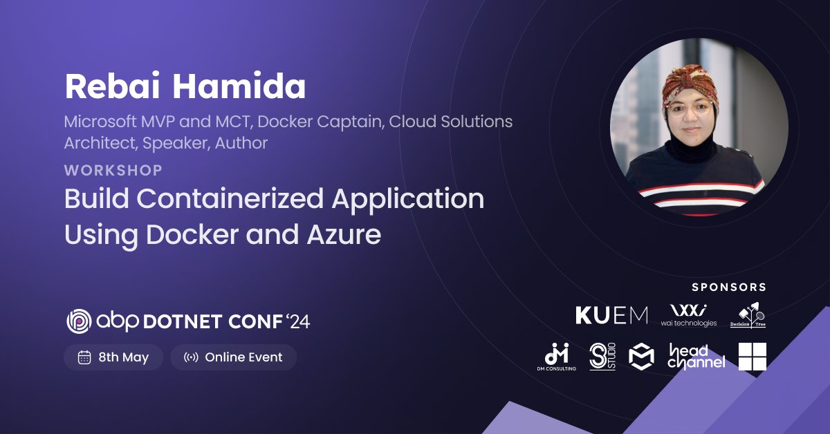 🎙️Join @RebaiHamida's #workshop at #abpconf24 on 'Building containerized application using #Docker & #Azure' 💡Learn to architect and deploy ASP.NET Core 8 apps using the latest in #Docker and #Azure tech. #dotnet8 #aspnetcore8 abp.io/conference/2024