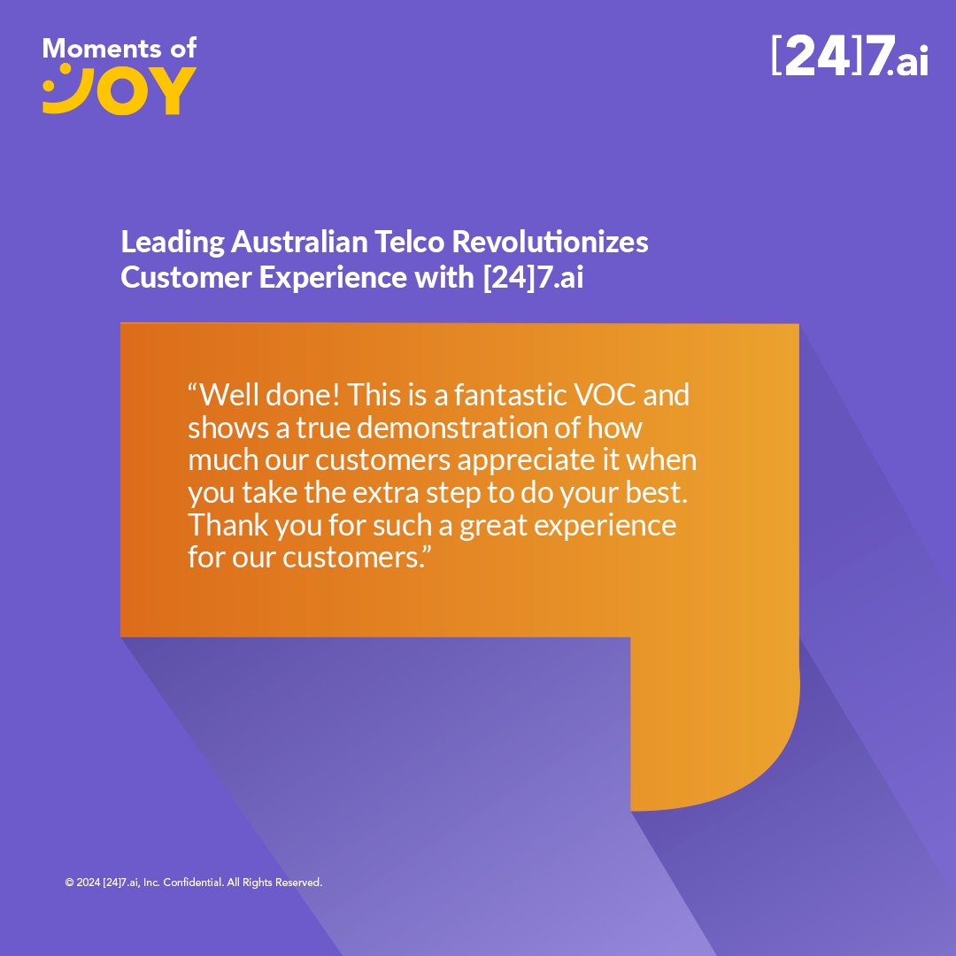 With cutting-edge technology and deep industry expertise, @247ai enabled a leading Australian telecom provider to exceed customer expectations.

#MomentsOfJoy #AgentExperience #CX