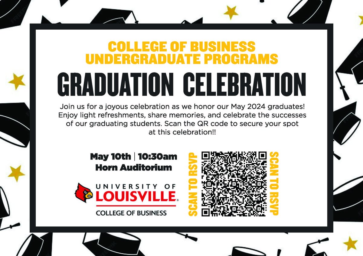 Join us for a joyous celebration as we honor the achievements of our College of Business May 2024 undergraduate degree candidates! 

RSVP here: ow.ly/Lobu50Ro2R5

#UofLBiz #UofL #WeAreUofL #GoCards #MyCardinalFlight