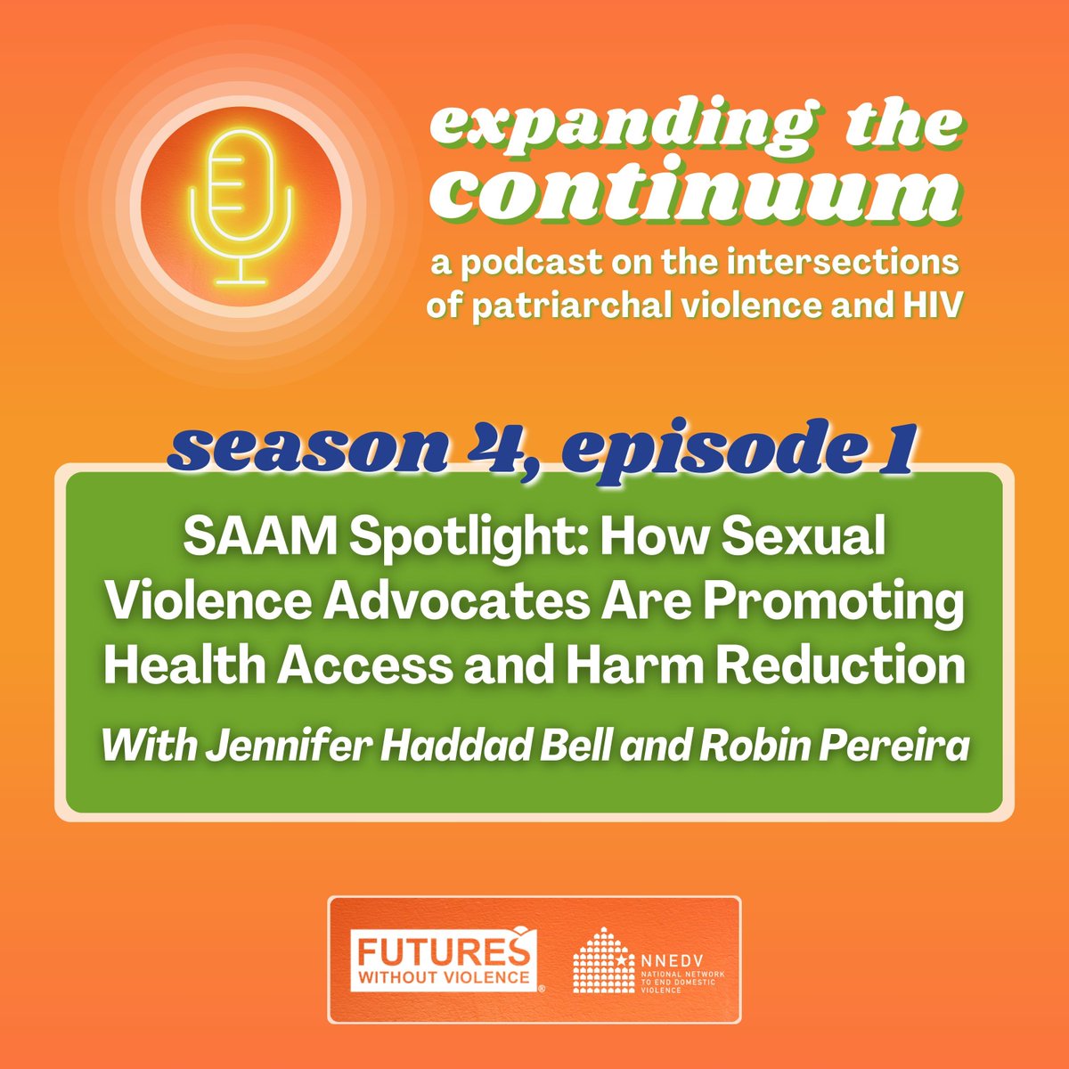 #ExpandingTheContinuum is BACK for a fourth season! 🎉🎙️ NNEDV and @withoutviolence co-host this podcast on the intersections of patriarchal violence and HIV. Join us for 'SAAM Spotlight' with Jennifer Haddad Bell and Robin Pereira: bit.ly/3kHzhYx