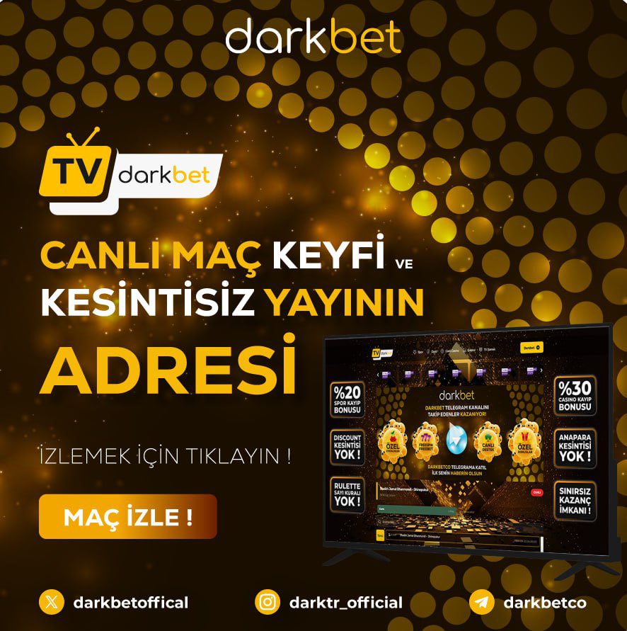 ⚽️ #CanlıMaç Keyfini Kesintisiz Yaşa!

📺 Darkbet Canlı TV Seninle 

#DARKBET KESİNTİSİZ YAYIN

➡️ Tv Linki; tvdarkbet.com