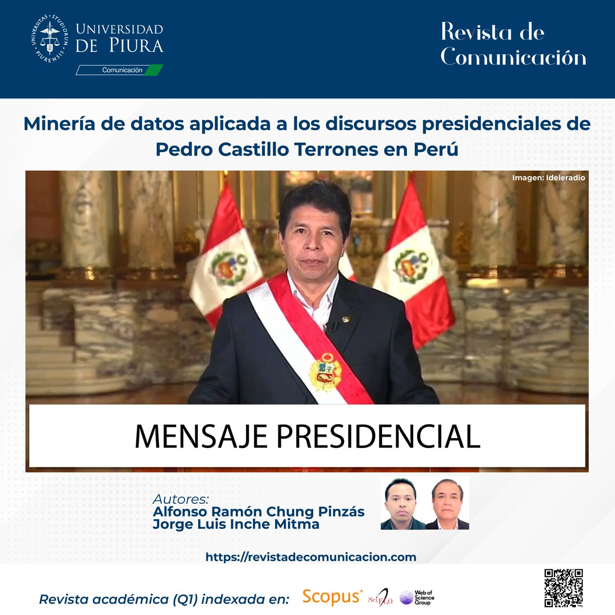 📘 Artículo del Vol.23, N°1 (2024) 🔎 Conozcamos al expresidente peruano Pedro Castillo desde sus discursos oficiales. ¿Qué mensajes y sentimientos transmitió? ¿Qué tipo de estado proponía? 🔗 shorturl.at/BWY36 #Perú #PedroCastillo #Rcom #Communication #Fcom #Udep
