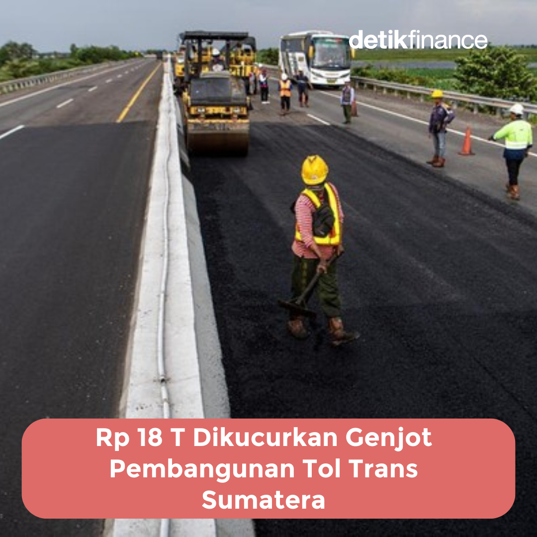 detikfinance's tweet photo. PT Hutama Karya (Persero) mendapatkan suntikan penyertaan modal negara (PMN) senilai Rp 18,6 triliun tahun ini. Dana tersebut untuk mengakselerasi pembangunan Jalan Tol Trans Sumatra (JTTS).
>> https://t.co/N0P7wKe2k8
#detikfinance #TolTransSumatra https://t.co/J6ouhEFbB6