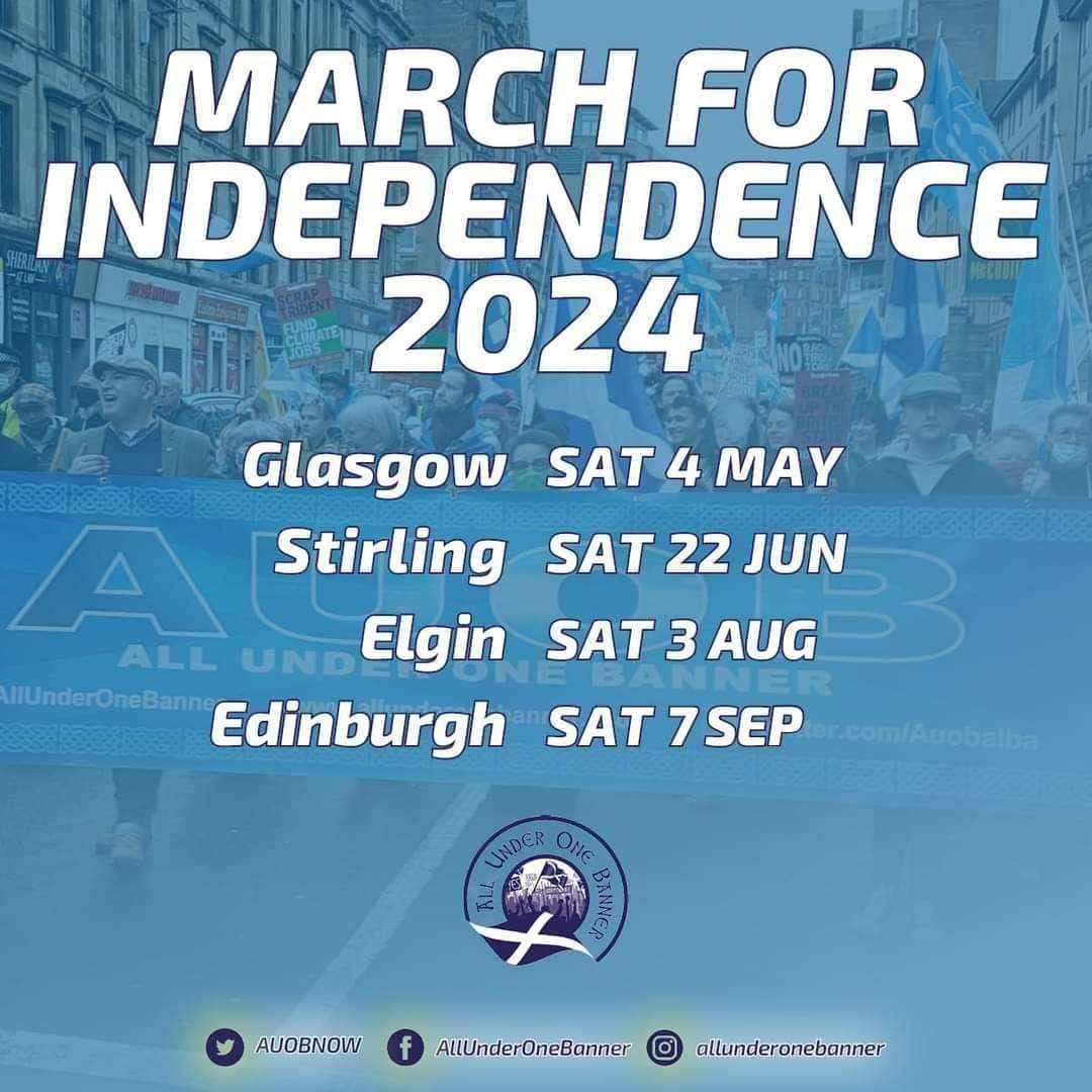 MARCH FOR INDEPENDENCE 2024 🏴󠁧󠁢󠁳󠁣󠁴󠁿 Dates for the Diary/Calendar 📝 Make sure to attend the National demonstrations for self determination. Be there 🏴󠁧󠁢󠁳󠁣󠁴󠁿 #AUOB