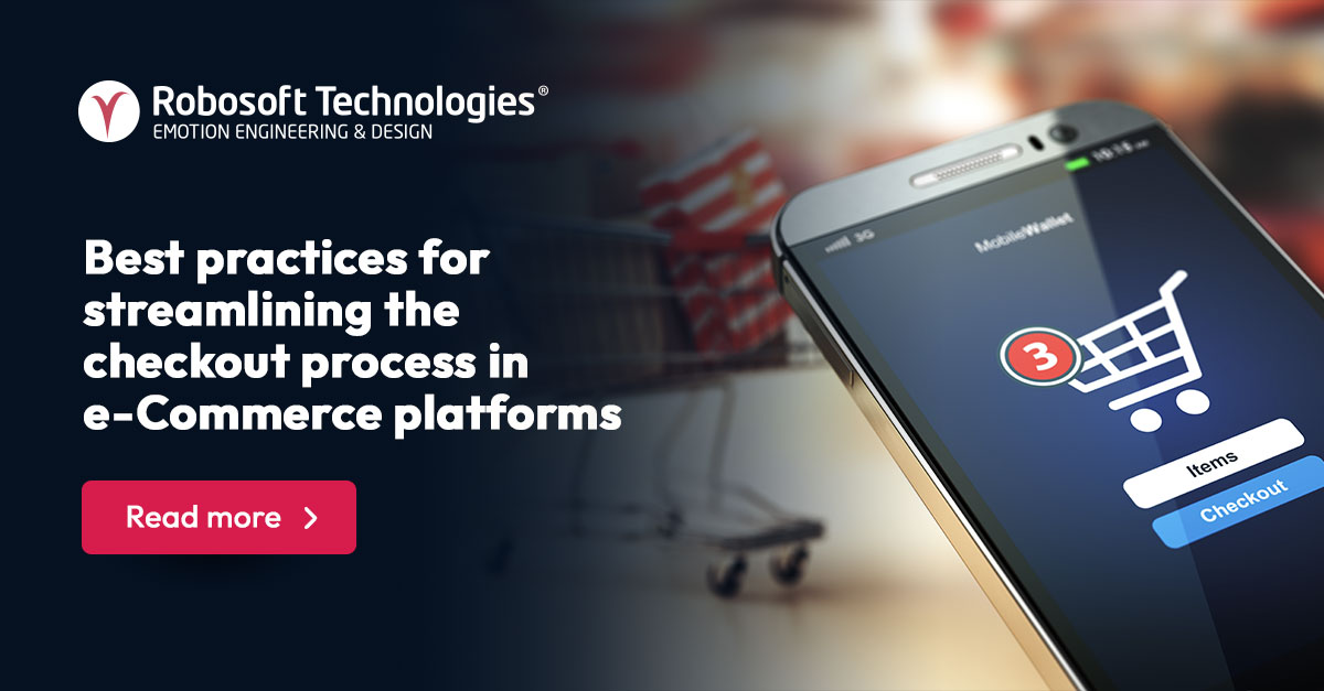 Read our recommended best practices for streamlining the checkout process in #eCommerce platforms: bit.ly/4aNzHVT
#EcommerceRevolution #ux #cx #onlinepayments #paymentgateways  #DigitalTransformation #Robosoft