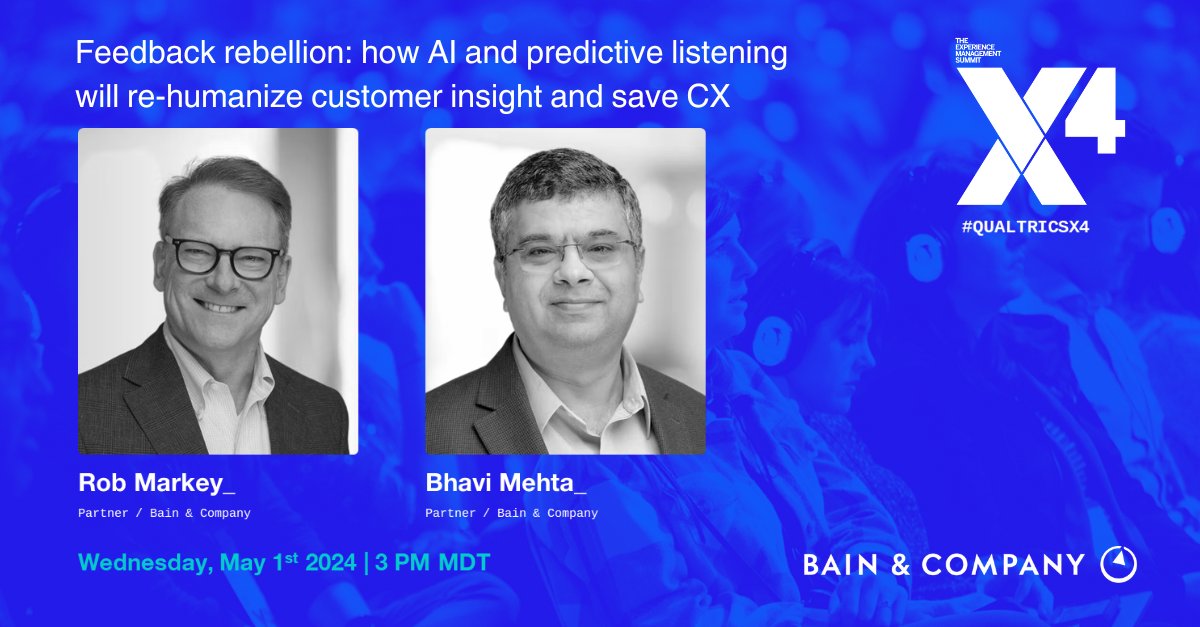 Thrilled to announce @BainAndCompany as a Diamond Sponsor for #QualtricsX4! Don't miss their breakout session 'Feedback rebellion: how AI and predictive listening will re-humanize customer insight and save CX' by Rob Markey & Bhavi Mehta. View agenda: bit.ly/3xEMHyp