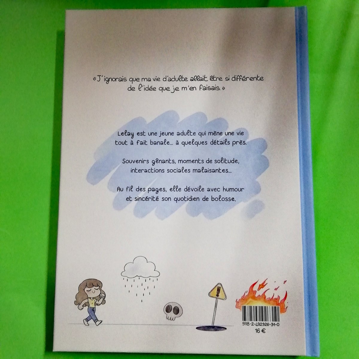 croafunding's tweet image. Elle est enfin arrivée ! La BD autobiographique de Lelay où elle raconte ses interaction sociales biaisées par sa timidité maladive. 
Dispo en rayon, sur notre site vpc ou avec le pass culture !
Et un marque page collector est offert avec !
#lelay #croafunding #timidité #timide