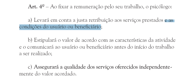 se a gente compreende valor social como estabelecer a remuneração pelo trabalho do psicólogo levando em consideração as condições do usuário ou beneficiário (o que pra mim faz sentido) é dever ético do psicólogo sim, quando possível, fazer esse manejo...